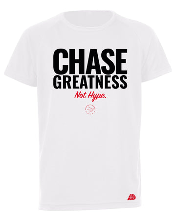 Chase Greatness Not Hype Performance T-Shirt